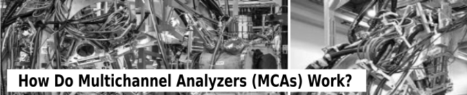 How Digital Multichannel Analyzers Work